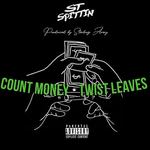 Count Money x Twist Leaves