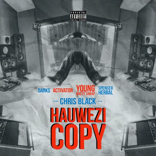 Huezi Copy (feat. Activator, Young Nasty Shrap, Darks, Spencer Herbal) & Spencer Herbal