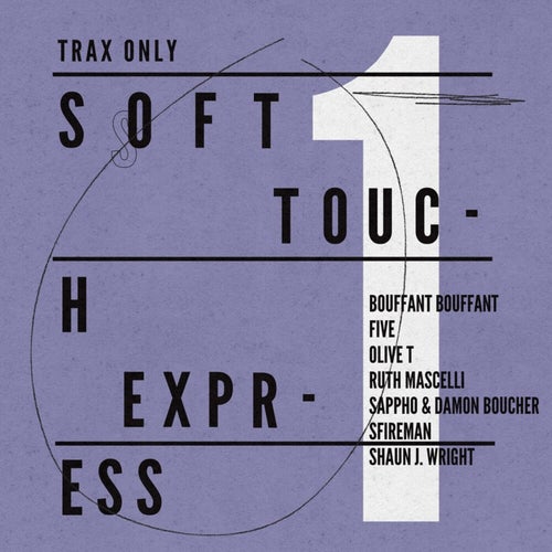 Soft Touch Express, Vol. 1