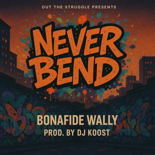 Never Bend