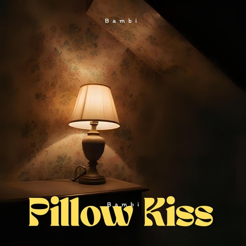 Pillow Kiss