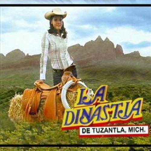 La Dinastia De Tuzantla, Mich. Profile