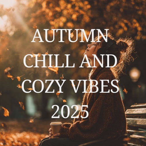 Autumn Chill And Cozy Vibes