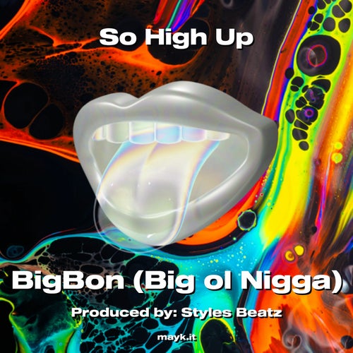 So High Up