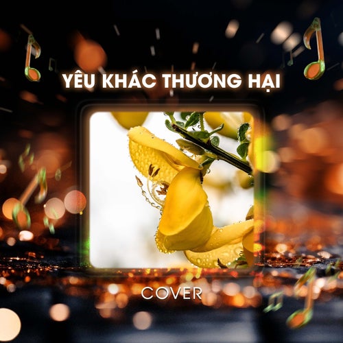 Yêu Khác Thương Hại (Cover)