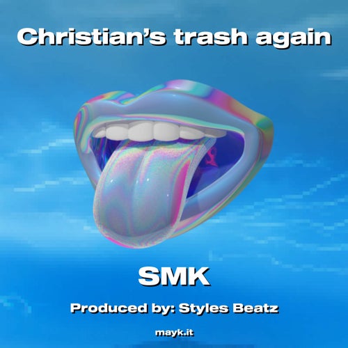 Christian's trash again