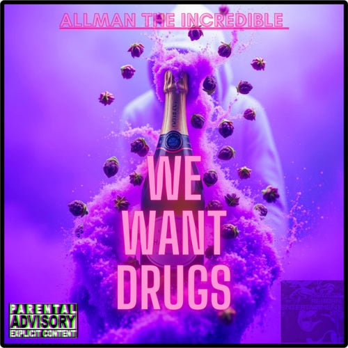 We Want Drugs