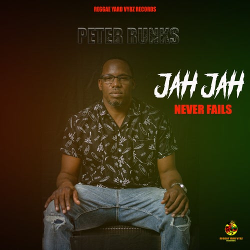 Jah Jah Never Fails