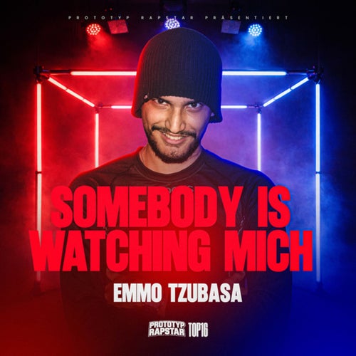 SOMEBODY IS WATCHING MICH