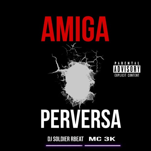 Amiga Perversa