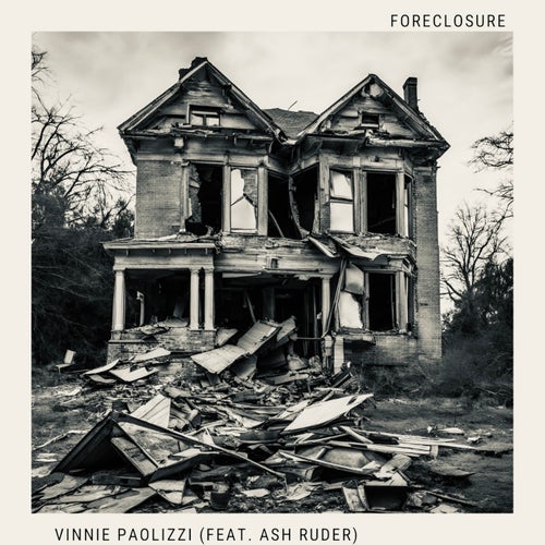 Foreclosure (feat. Ash Ruder)