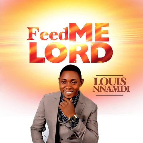 Feed Me Lord