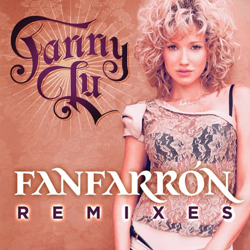 Fanfarrón (Remixes)