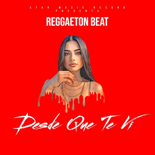 Desde Que Te Vi Reggaetón Beat
