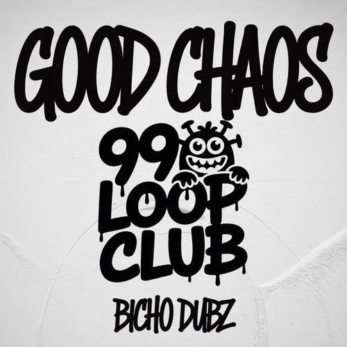 Good Chaos