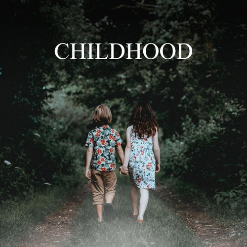 Chıld hood