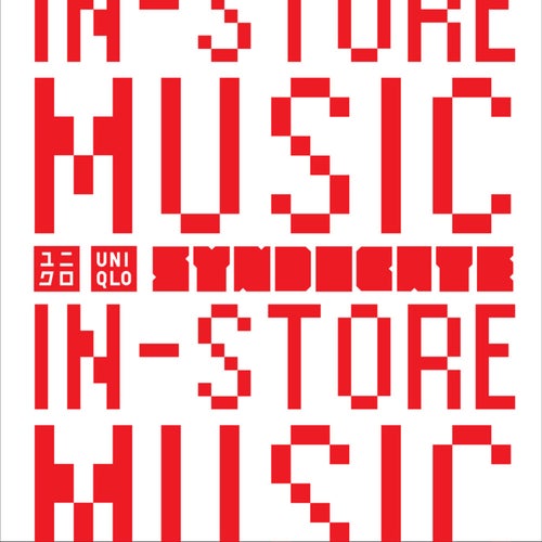 Uniqlo In-Store Music: Day
