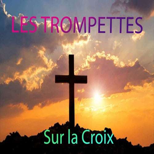 Sur la Croix