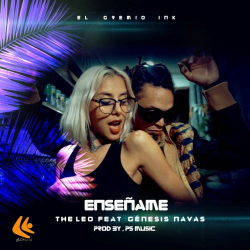 Enseñame (feat. Genesis Navas) by The Leo and Genesis Navas on Beatsource