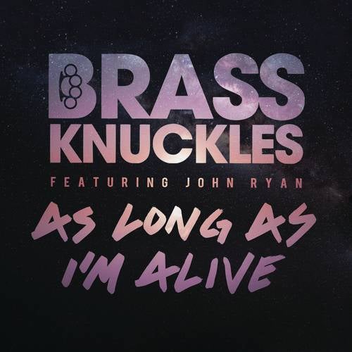 As Long As I'm Alive (Remixes)