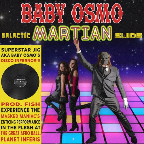 Galactic Martian Slide
