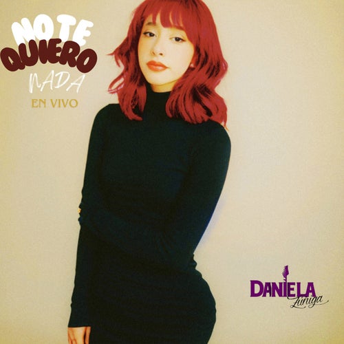 No Te Quiero Nada (En Vivo)