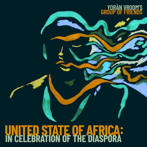United State Of Africa: In Celebration Of The Diaspora
