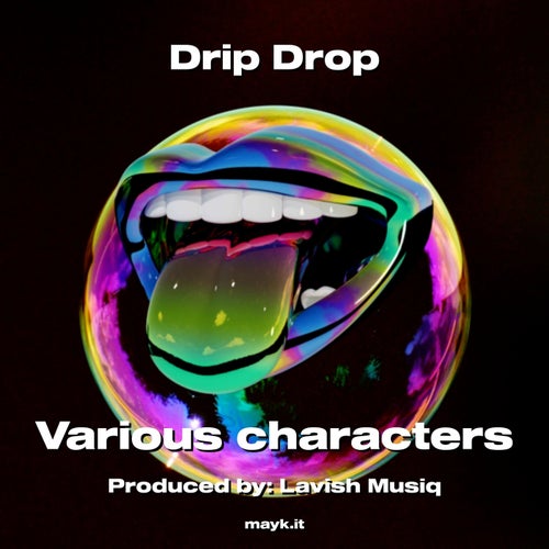Drip Drop