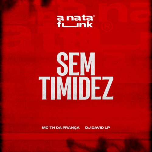Sem Timidez