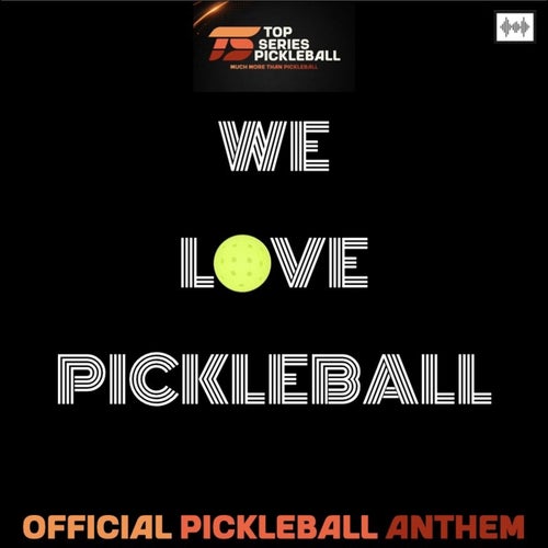 We Love Pickleball