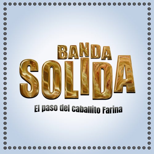 El Paso Del Caballito Farina