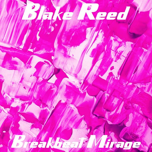 Breakbeat Mirage