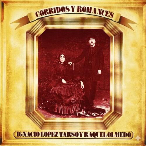 Corridos y Romances