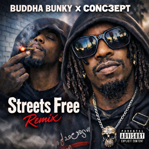 Streets Free (Remix)