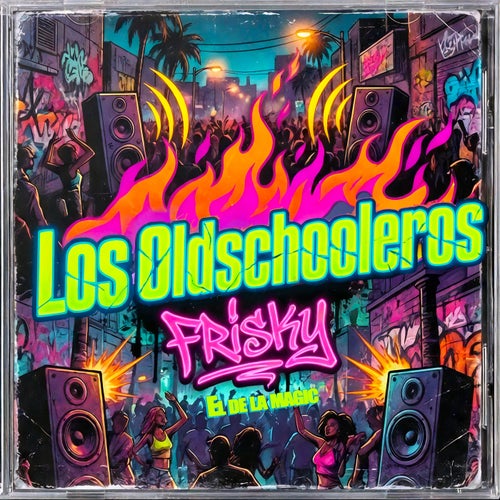 Los Oldschooleros