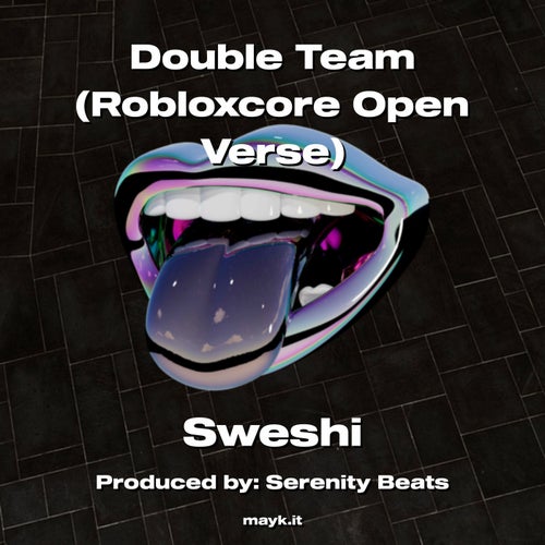 Double Team (Robloxcore Open Verse)