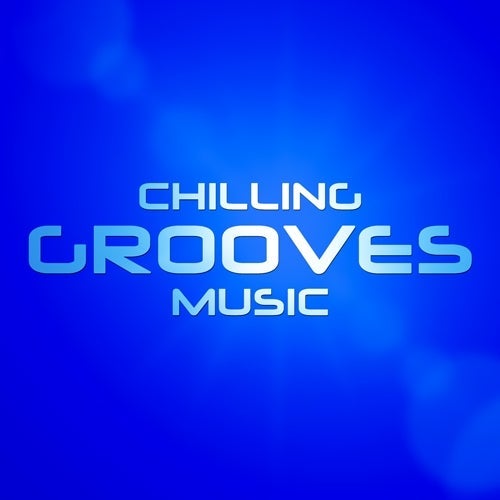 Chilling Grooves Music Profile