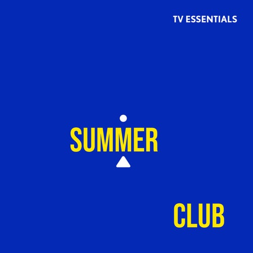 TV Essentials - Summer Club