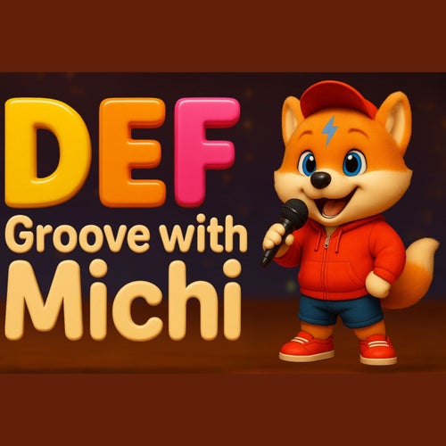 DEF Groove With Michi