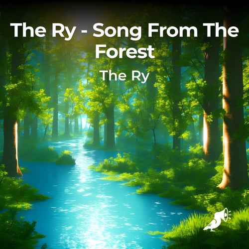 Song From The Forest