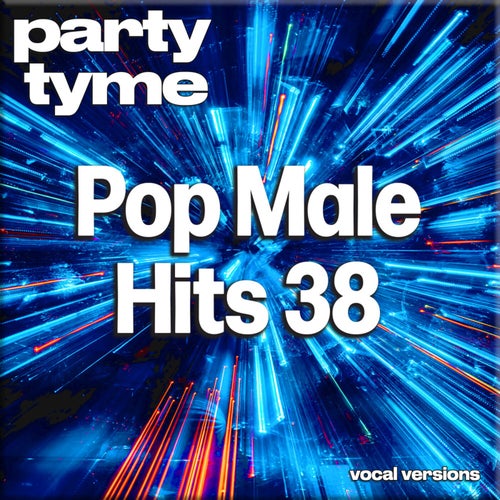 Pop Male Hits 38 (Vocal Versions)