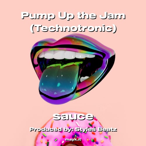 Pump Up the Jam ()