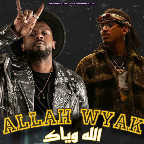 Allah Weyak (feat. DAFFY & Lil Eazy)