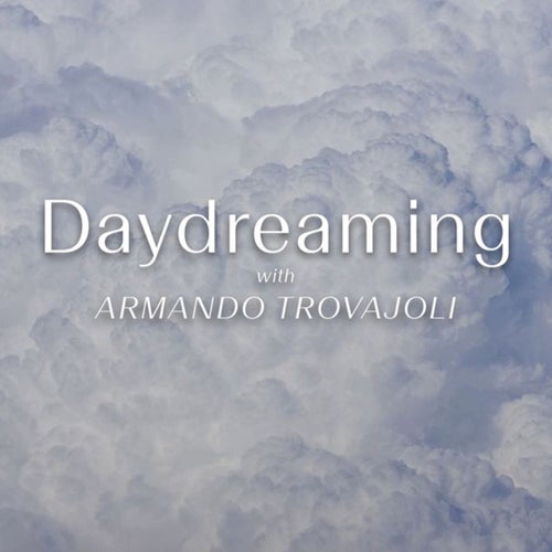 Daydreaming With Armando Trovajoli (Original Soundtrack)