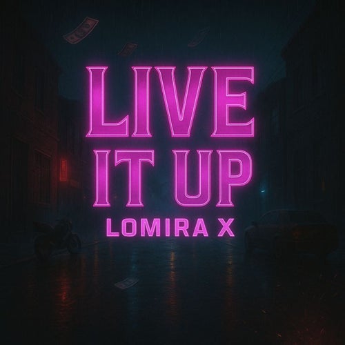 Live it up