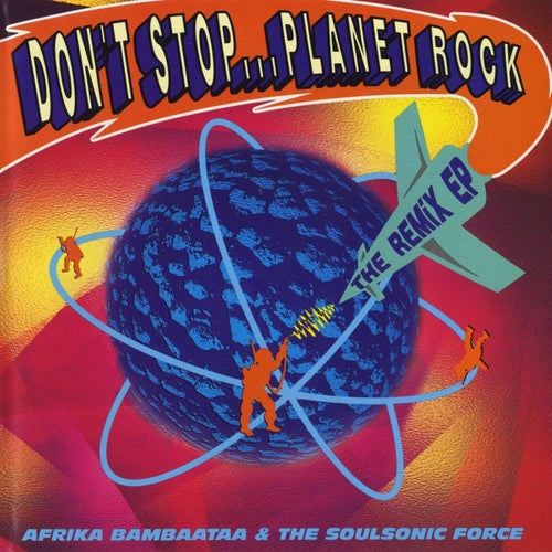 Don't Stop..Planet Rock