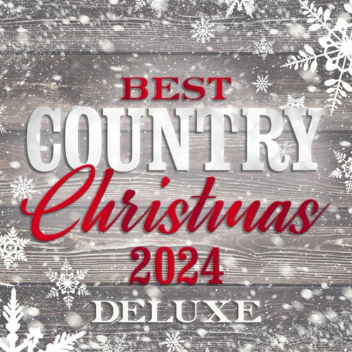 Best Country Christmas 2024 (Deluxe)