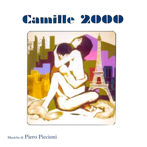 Camille 2000 (Original Motion Picture Soundtrack)