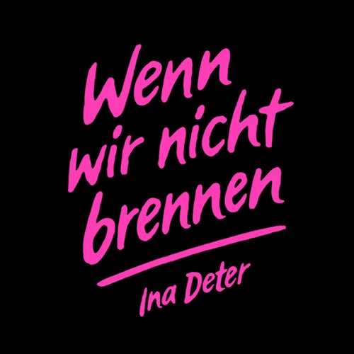 Wenn wir nicht brennen (Single Version)