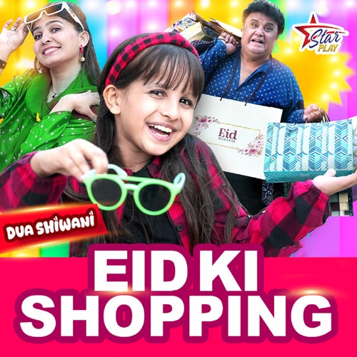 Eid Ki Shopping